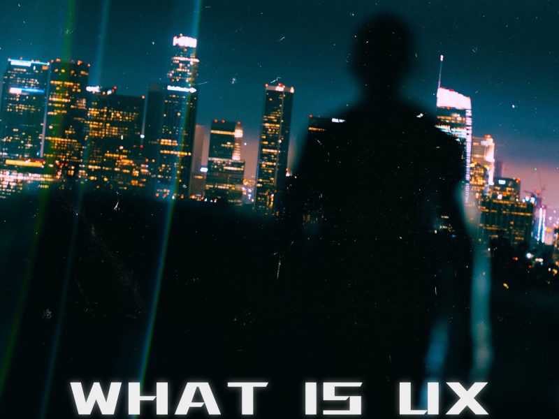 What is UX